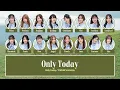 Download Lagu CGM48 – Only today [Color Coded Lyrics TH/RM/EN]
