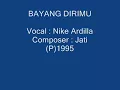 Download Lagu Nike Ardilla Bayang Dirimu