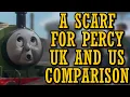 Download Lagu A Scarf for Percy [UK AND US COMPARISON]