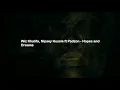 Wiz Khalifa, Nipsey Hussle ft Padzon - Hope's and Dreams (audio)