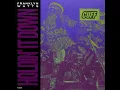 Holdin' It Down (Radio Edit)