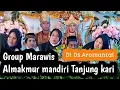 Download Lagu GROUB AL-MAKMUR TAMPIL PERADANA DI DESA AROMANTAI