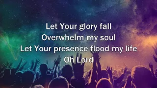 let your glory fall kari jobe worship song with lyrics 