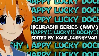 Download Higurashi Series || Happy!! Lucky!! Dochy!! (AMV) MP3