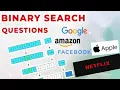 Binary Search Interview Questions - Google Amazon Facebook