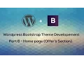 Wordpress development course Bootstrap Theme Part 6