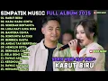 Lagu KABUT BIRU - NADA NADA CINTA - BAHTERA CINTA SIMPATIK MUSIK TERBARU 2025 FULL ALBUM