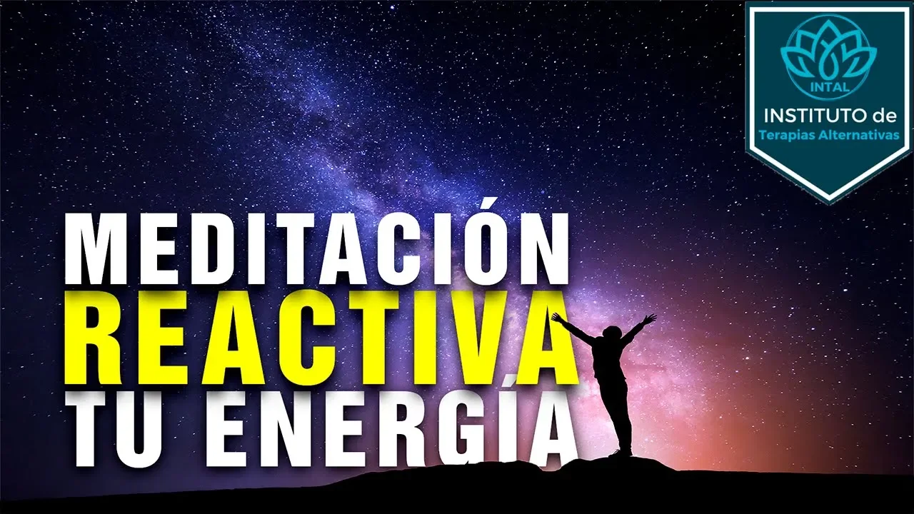 Meditación Aumenta tu Energía | Recupera ENERGÍA | Sara Busto | Instituto de Terapias Alternativas