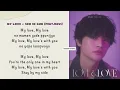 Seo In Guk (서인국) - MY LOVE (Feat. RAVI) Lyrics