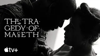 The Tragedy of Macbeth Trailer Apple TV