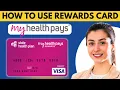 How To Use My Health Pays Rewards Card 2026 STEP BY STEP