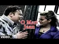 Download Lagu O Meri Jaan Video Song  Adnan Sami Feat. Ameesha Patel \