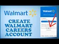Walmart Careers Sign Up How to Walmart Careers Account 2024