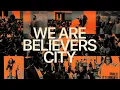 Believers City 10 30 AM Sunday Service