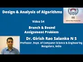 54 Assignment Problem using Branch Bound