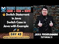 Switch Statement In Java Switch Case in Java with Example