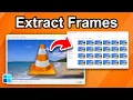 How To Extract Frames From in VLC Media Player Step By Step