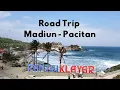 Download Lagu Road Trip Madiun - Pacitan Pantai Klayar