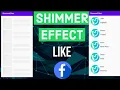 Shimmer effect placeholder in android Shimmer effect like facebook New way of progress bar-