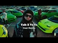 Yeat - Talk Remix For Edits