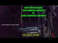Download Lagu PENAMPAKAN MAHLUK ASTRAL DI MAKAM DAN KEBUN ANGKER