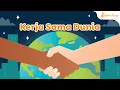 Kerja Sama Dunia | IPS SMP