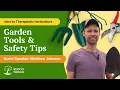 Garden Tools Safety Tips Matthew Johnson