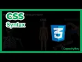 CSS SYNTAX Learn CSS 03