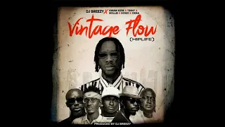 dj breezy ft bollie dogo kwaw kese okra dawidi u0026 tinny vintage flow prod by dj breezy 