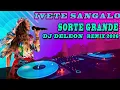 Lagu Ivete Sangalo - Sorte Grande - Dj DeLeOn ReMiX 2026