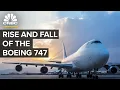What Happened To The Boeing 747