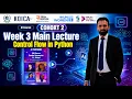 Control Flow in Python Explained if elif else Loops AI Python Course - Week 3