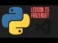 Python 3 12 Beginner Tutorial - Lesson 23