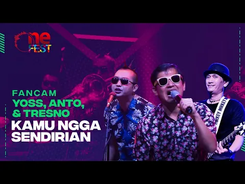 [Vertical Video] Fancam Yoss, Anto, & Tresno Tipe-X - Kamu Ngga Sendirian | OneFest tvOne