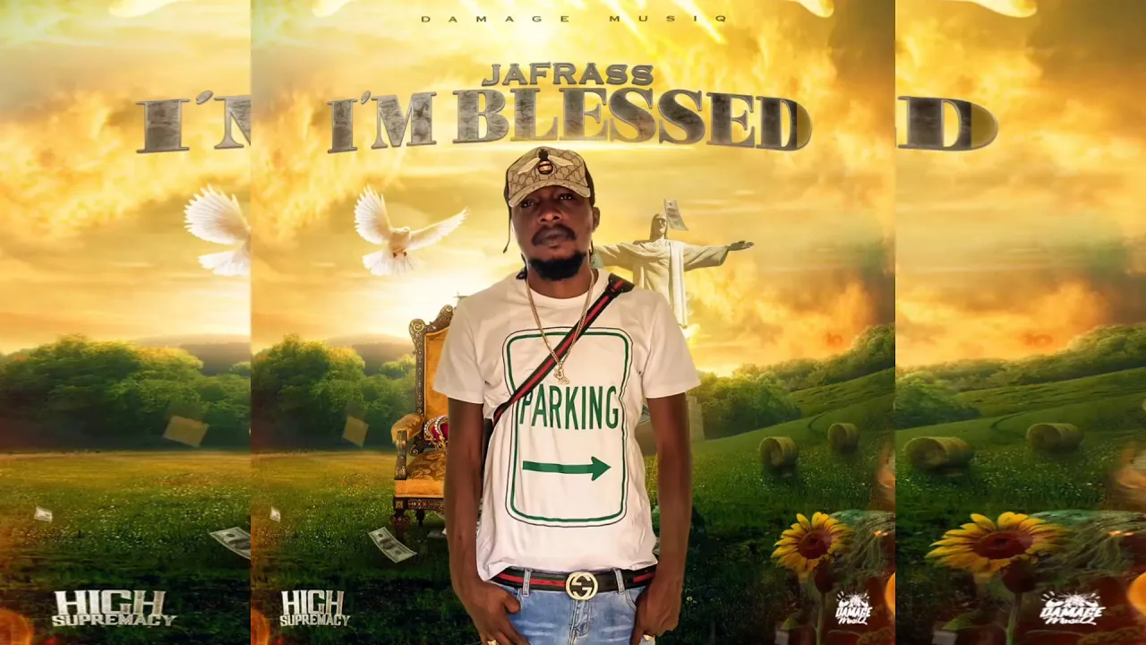 Jafrass - I'm Blessed (Official Audio)