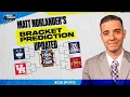 Expert Matt Norlander fills out his UPDATED bracket 2026 NCAA TOURNAMENT PREDICTIONS ADVICE