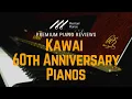 Download Lagu 🎹﻿ Kawai 60th Anniversary Pianos | A NAMM Show 2023 Highlight ﻿🎹