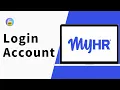 How to Login Into Account on MyHR