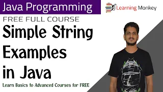 Simple String Examples in Java Lesson 60 Java Programming Learning Monkey