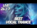 Download Lagu LIVE: Vocal Trance 24/7 Radio 🌌 Euphoric \u0026 Uplifting Trance Music | TranceFy Live Stream