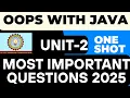 Object Oriented Programming with Java Unit - 2 Most Important Questions OOPS with Java 2025 Exam