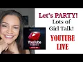 Finally We re having a CHAT Party Aug 17 1030 am PST LIVE