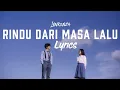 Download Lagu Lagu enak saat santai dan Kerja || RINDU DARI MASA LALU- Lyrics