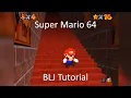 Super Mario 64 - BLJs Tutorial and Troubleshooting