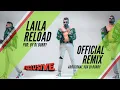 Download Lagu Kamal Raja - Laila Official Remix\