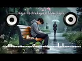 Download Lagu Aaja Ve Mahiya x Mann Mera Dj song || Slow Dj Remix || New Style Remix || MDP DJ || HINDU DJ SOUND