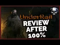UnderRail - Review After 100