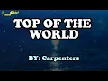 Download Lagu TOP OF THE WORLD BY CARPENTERS KARAOKE HD