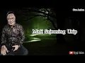 Download Lagu Gus Anton (terbaru) - Mati Sajroning Urip