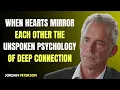 Lagu When Hearts Mirror Each Other The Unspoken Psychology of Deep Connection | Jordan Peterson Insights